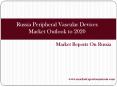 Russia Peripheral Vascular Devices Market Outlook to 2020 PowerPoint PPT Presentation