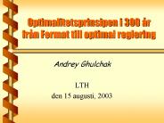 Optimalitetsprinsipen i 300 