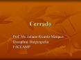 Cerrado PowerPoint PPT Presentation