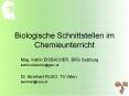 Biologische Schnittstellen im Chemieunterricht PowerPoint PPT Presentation