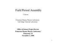 Field Period Assembly