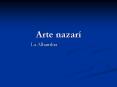 Arte nazar PowerPoint PPT Presentation