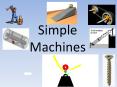 Simple Machines PowerPoint PPT Presentation