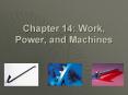 Chapter 14: Work, Power, and Machines PowerPoint PPT Presentation