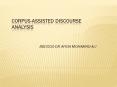 Corpus-assisted discourse analysis PowerPoint PPT Presentation
