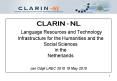 CLARIN - NL Language Resources and Technology Infrastructure for the Humanities and the Social Sciences in the Netherlands PowerPoint PPT Presentation