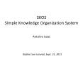 SKOS Simple Knowledge Organization System PowerPoint PPT Presentation