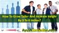 How To Grow Taller And Increase Height By 3 To 6 Inches? PowerPoint PPT Presentation