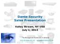 Dante Security Sales Presentation PowerPoint PPT Presentation