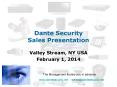 Dante Security Sales Presentation PowerPoint PPT Presentation