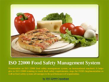 ISO 22000 Food Safety Management System
