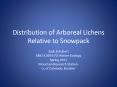 Distribution of Arboreal Lichens Relative to Snowpack PowerPoint PPT Presentation