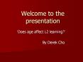 Welcome to the presentation PowerPoint PPT Presentation
