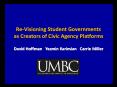 Re-Visioning Student Governments as Creators of Civic Agency Platforms PowerPoint PPT Presentation