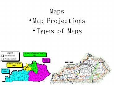 PPT – Maps PowerPoint presentation | free to download - id: 65897b-Nzc2O