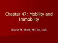 Chapter 47: Mobility and Immobility PowerPoint PPT Presentation
