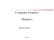 Computer Graphics  Shadows