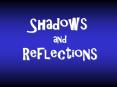 Shadows PowerPoint PPT Presentation