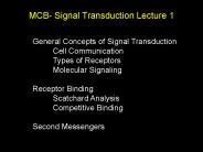 MCB- Signal Transduction Lecture 1