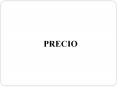 PRECIO PowerPoint PPT Presentation