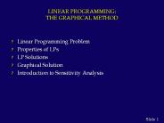 LINEAR PROGRAMMING:  THE GRAPHICAL METHOD