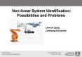 Non-linear System Identification: Possibilities and Problems PowerPoint PPT Presentation