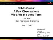 Net-to-Gross:  A Few Observations Vis-