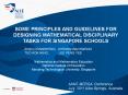 SOME PRINCIPLES AND GUIDELINES FOR DESIGNING MATHEMATICAL DISCIPLINARY TASKS FOR SINGAPORE SCHOOLS PowerPoint PPT Presentation