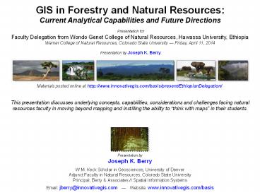 Presentation by Joseph K. Berry