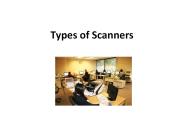 Types of Scanners