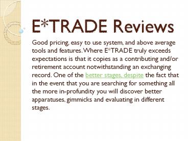 Etrade Reviews