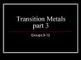 Transition Metals part 3 PowerPoint PPT Presentation