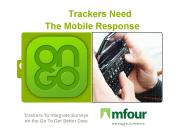 Trackers Need The Mobile Response