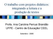 O trabalho com projetos did
