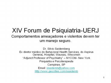 XIV Forum de Psiquiatria-UERJ Comportamentos amea