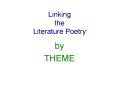 Linking the Literature Poetry PowerPoint PPT Presentation