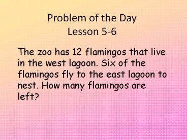 Problem of the Day Lesson 5-6