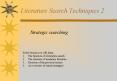 Literature Search Techniques 2 PowerPoint PPT Presentation