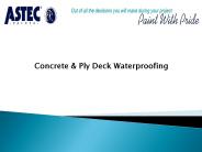 Concrete & Ply Deck Waterproofing