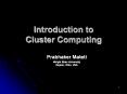 Introduction to Cluster Computing PowerPoint PPT Presentation
