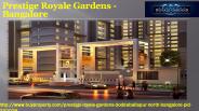 Prestige Royale Gardens