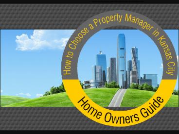 Find Professional Real Estate Property Managers in Kansas City