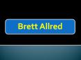 Motivational Speaker - Brett Allred PowerPoint PPT Presentation