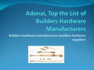 Builders Hardware Suppliers and Manufacturers