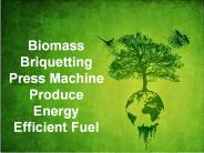 Biomass Briquetting Press Machine Produce Energy Efficient Fuel
