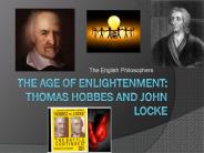 The Age of Enlightenment: Thomas Hobbes and John Locke