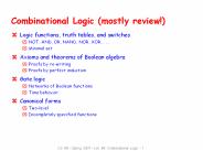 Combinational Logic (mostly review!)