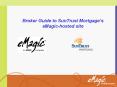 Broker Guide to SunTrust Mortgage PowerPoint PPT Presentation