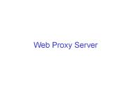 Web Proxy Server