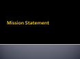 Mission Statement PowerPoint PPT Presentation